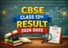 CBSE Class 12th Result Date 2026: CBSE ਵੱਲੋਂ 12ਵੀਂ ਜਮਾਤ ਦੇ ਨਤੀਜਿਆਂ ਨੂੰ ਲੈ ਕੇ ਵੱਡੀ ਅਪਡੇਟ! ਕਦੋਂ ਆ ਸਕਦਾ ਹੈ ਨਤੀਜਾ? ਇੰਝ ਕਰੋ ਚੈੱਕ